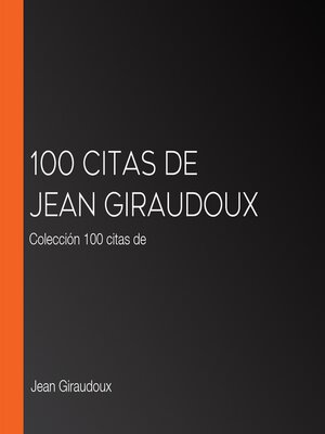 cover image of 100 citas de Jean Giraudoux